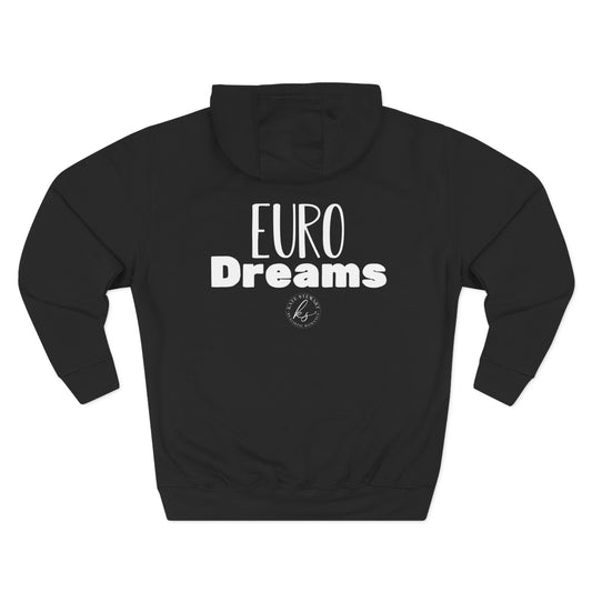 Get on your knees / Euro Dreams Front & Back Pullover Hoodie