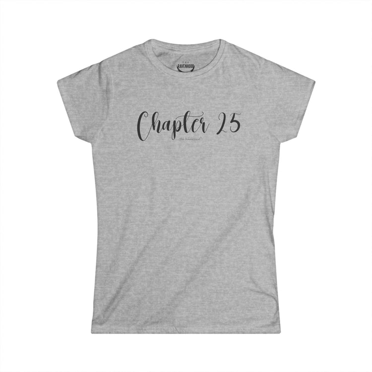 Chapter 25 Ladies Softstyle Tee