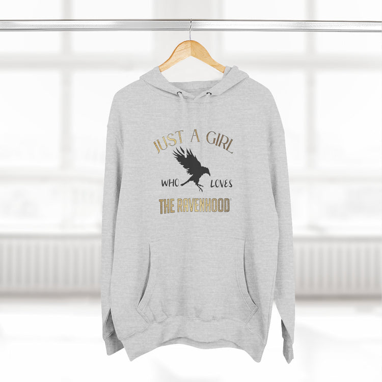 Just A Girl Who Loves The Ravenhood®  Premium Hoodie