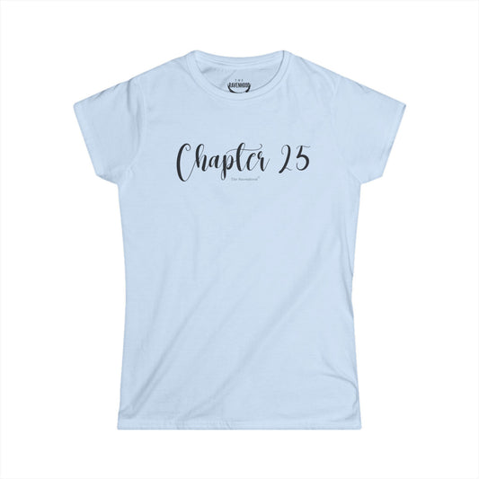 Chapter 25 Ladies Softstyle Tee