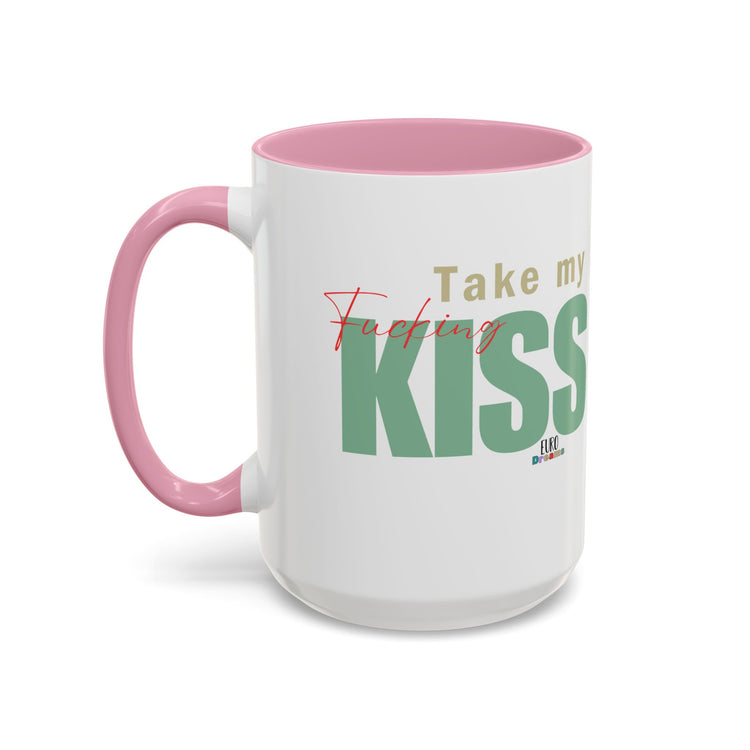 Take My Kiss 15oz Coffee Mug