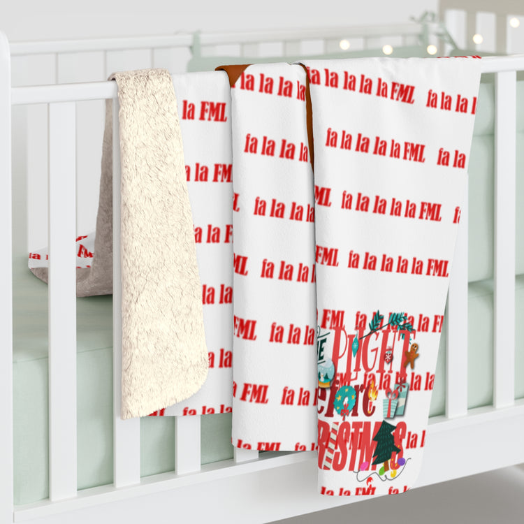 fa la la la la FML Cozy Plush Fleece Blanket