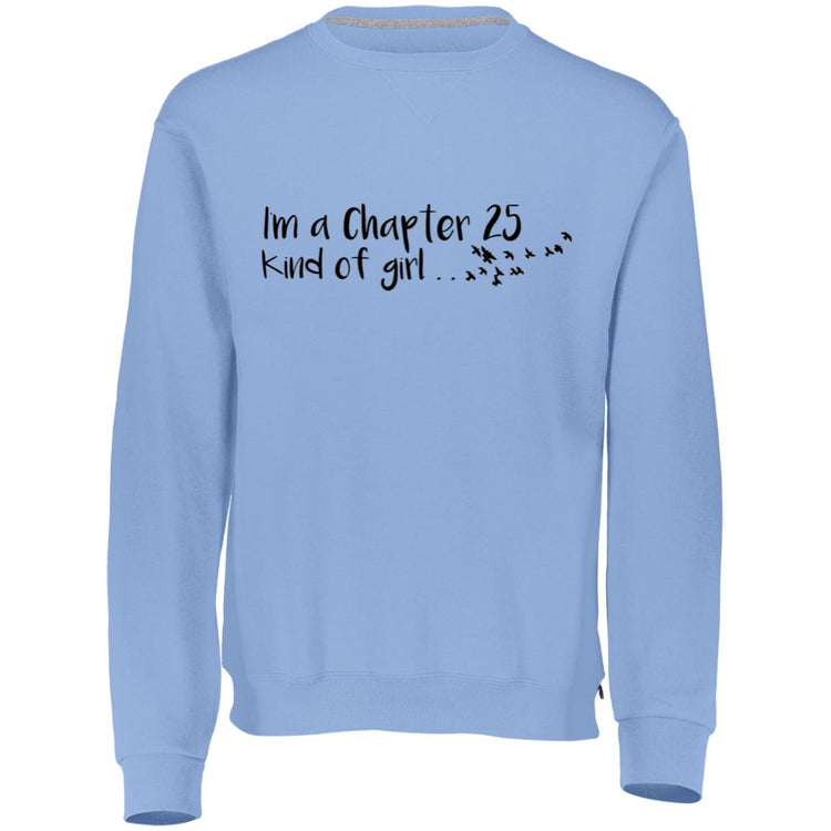 I'm a Chapter 25 Kinda Girl Crewneck Sweatshirt