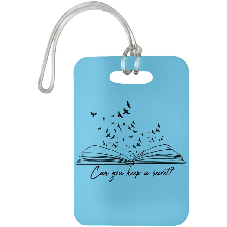 Can you keep a Secret?  Luggage Bag Tag