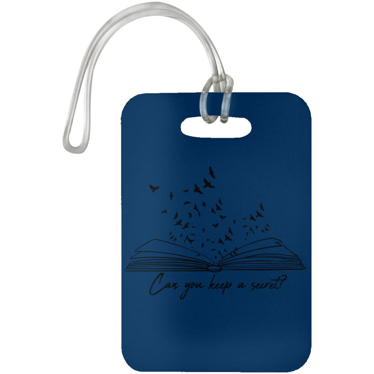 Can you keep a Secret?  Luggage Bag Tag