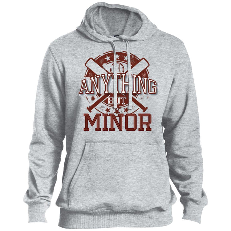 Anything But Minor Pullover Hoodie