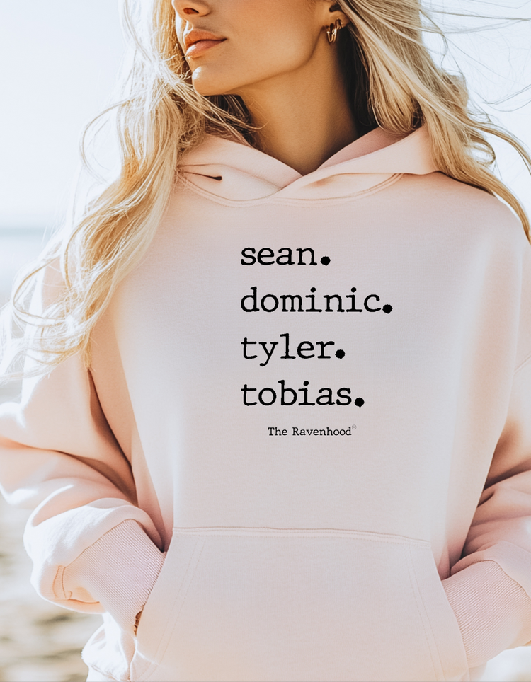 Sean. Dominic. Tyler. Tobias Hoodie