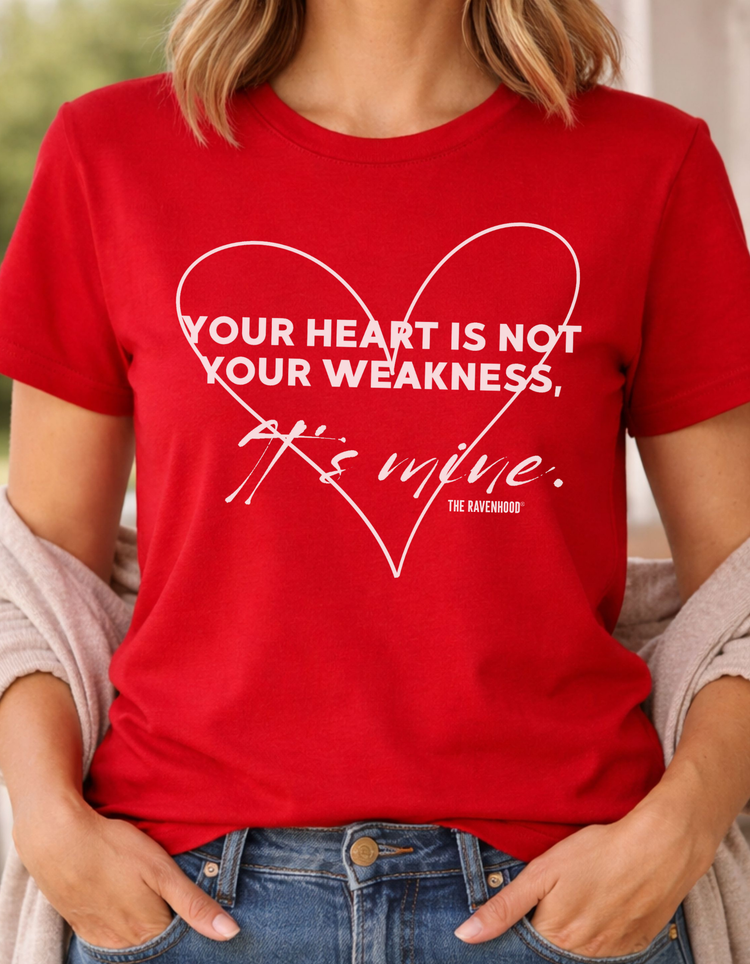 Your Heart Is Not Your Weakness Premium T-Shirt