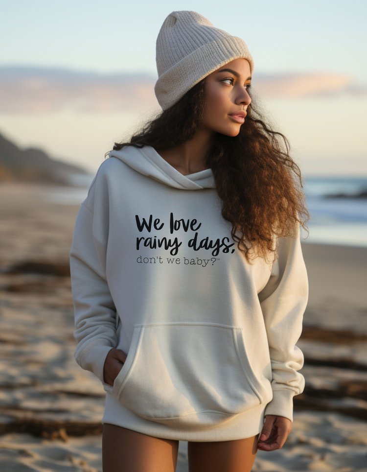 We love rainy days, don’t we baby?® Premium Hoodie
