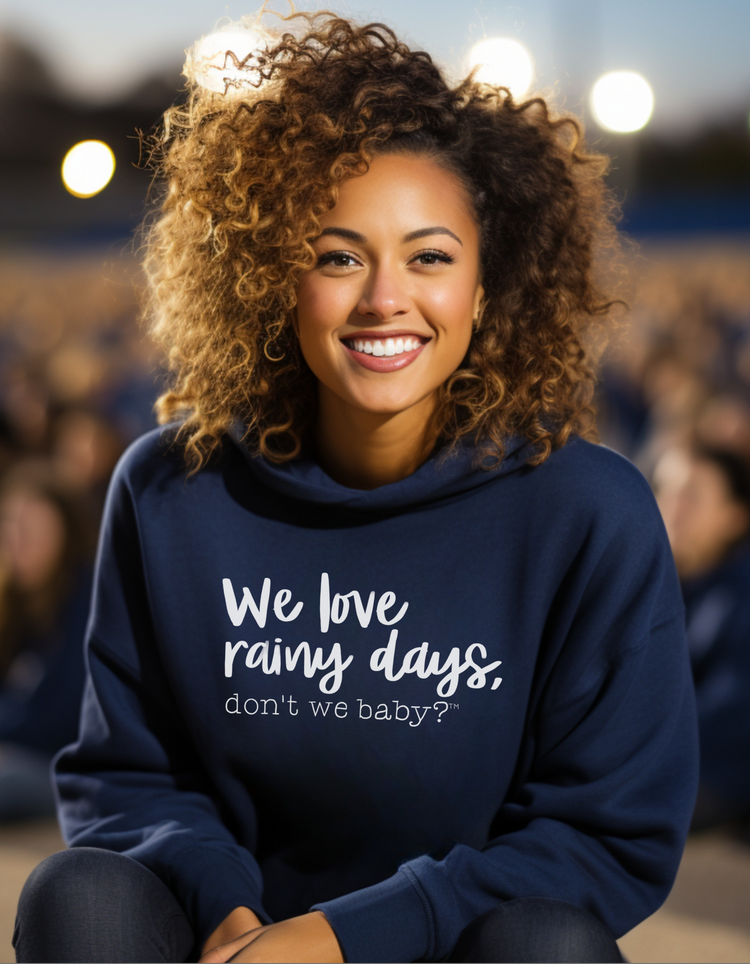 We love rainy days, don’t we baby?® Premium Hoodie