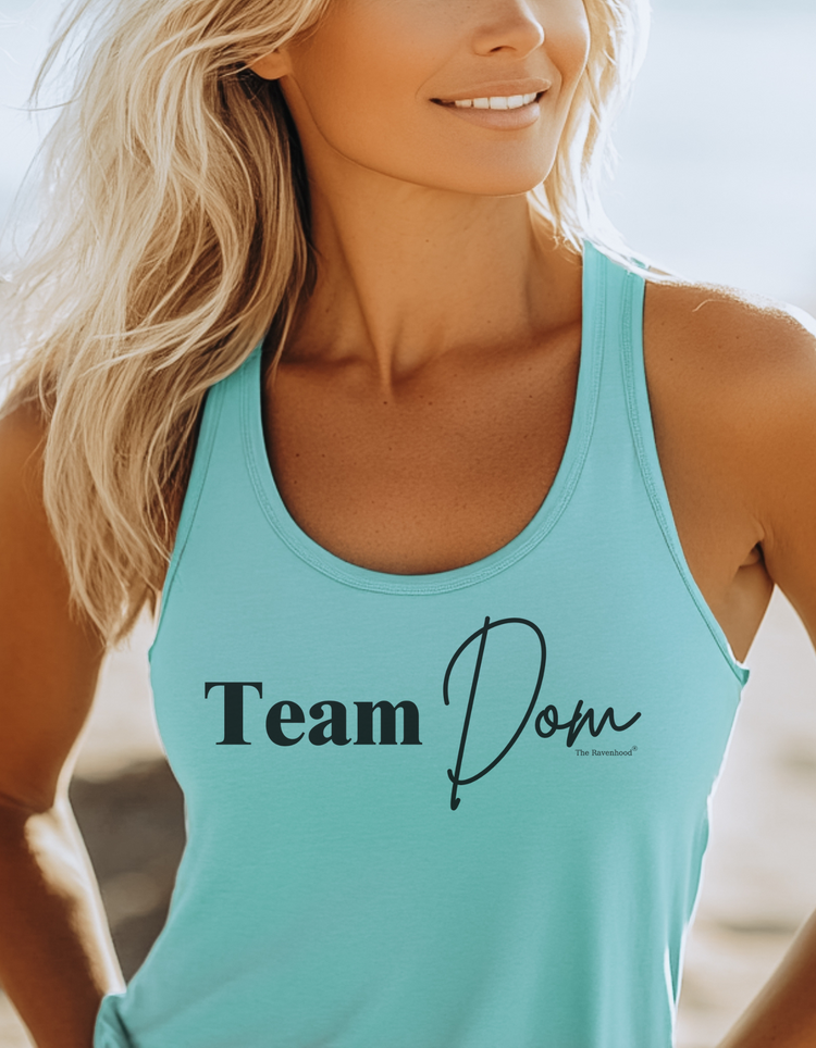 Team Dom Racerback Tank Top Front/Back Design