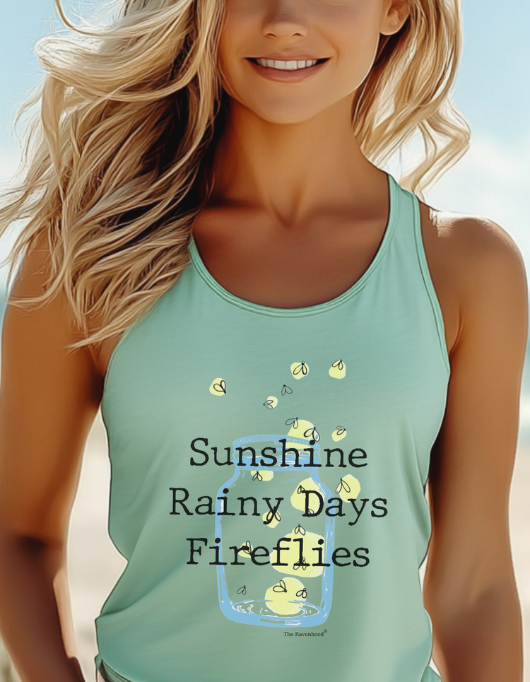 Sunshine Rainy Days Fireflies Racerback Tank Top