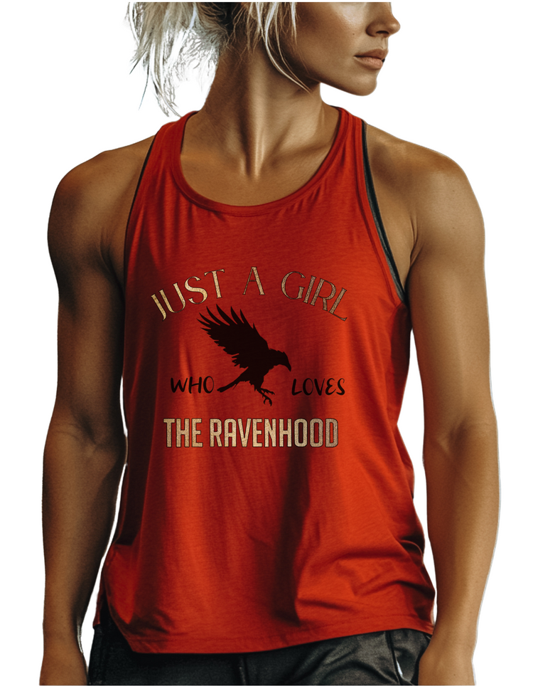 Just a Girl Who Loves The Ravenhood® Racerback Tank