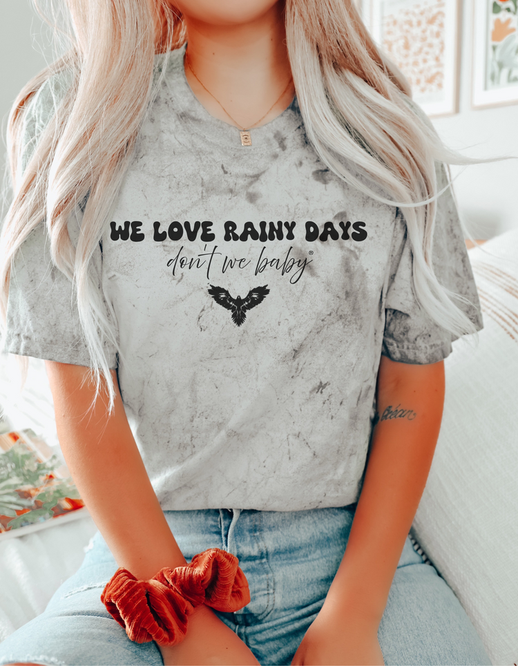 We Love Rainy Days Don't We Baby® Colorblast Premium T-Shirt