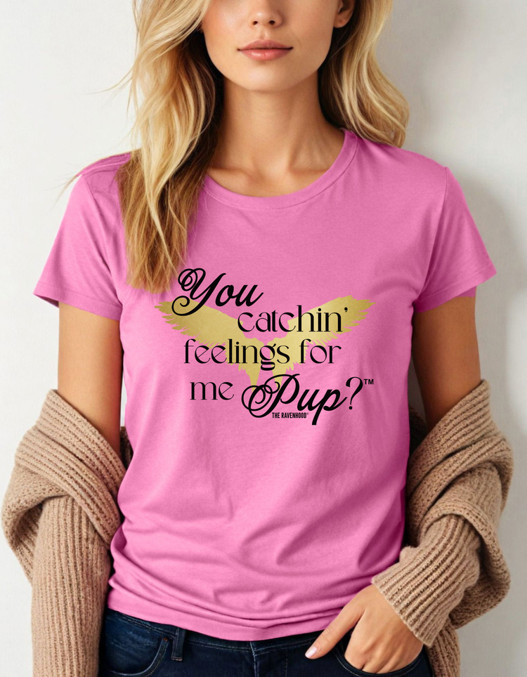 You Catchin' Feelings For Me Pup?™ Women's Softstyle Tee
