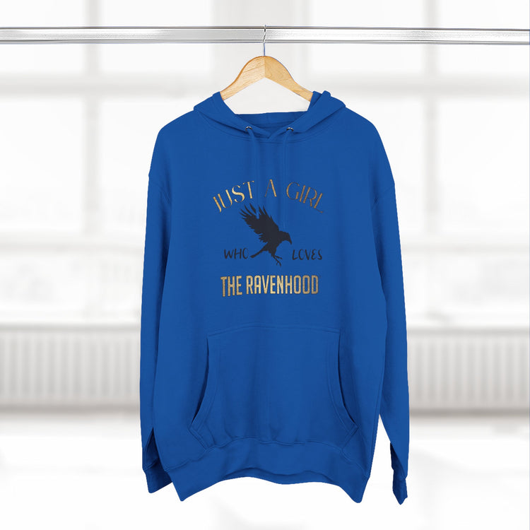 Just A Girl Who Loves The Ravenhood®  Premium Hoodie