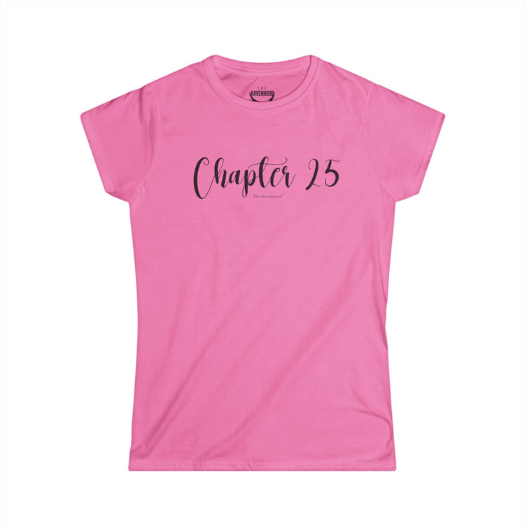 Chapter 25 Ladies Softstyle Tee