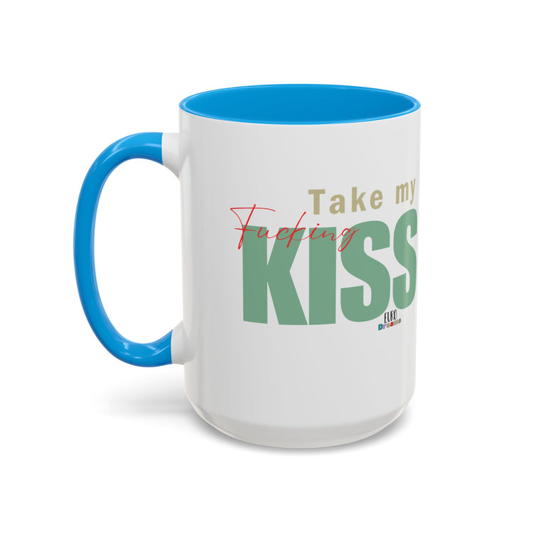 Take My Kiss 15oz Coffee Mug
