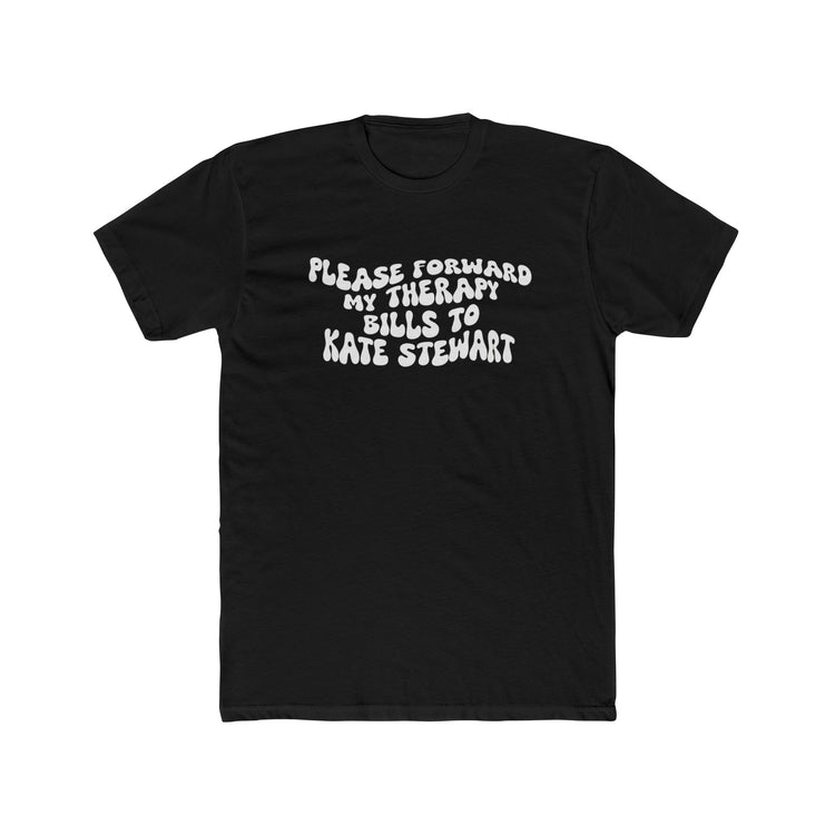 Kate Stewart Therapy Bills Premium Short Sleeve Shirt