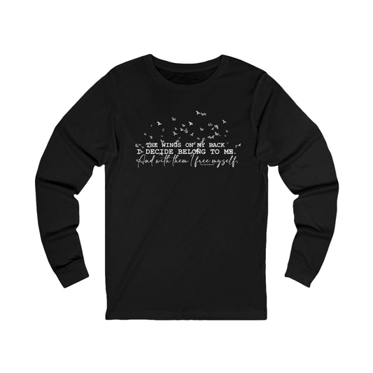 The Wings on My Back Long Sleeve T-Shirt