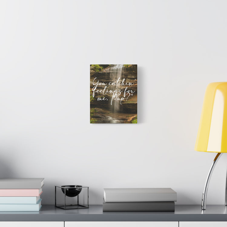 You Catchin' Feelings For Me, Pup?™ Canvas Wall Art