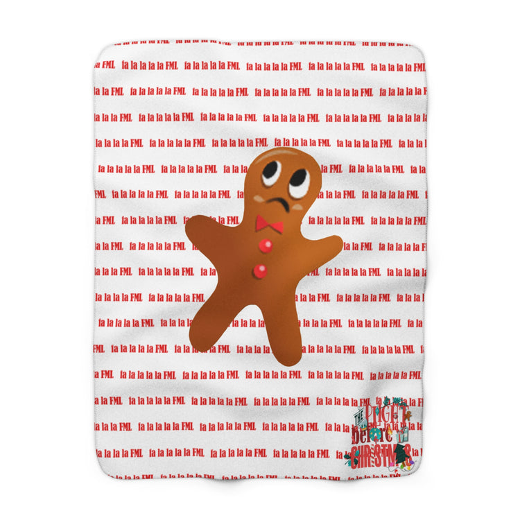 fa la la la la FML Cozy Plush Fleece Blanket