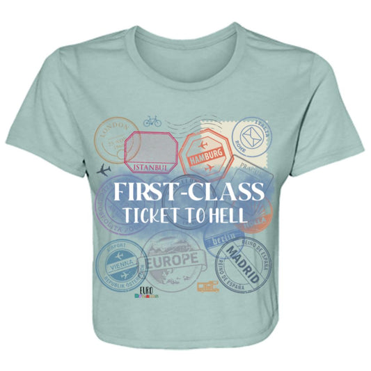 First Class Ticket to Hell Ladies' Flowy Cropped Tee