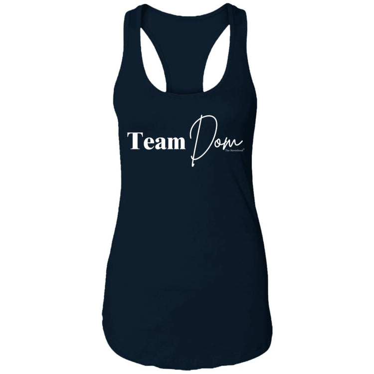 Team Dom Racerback Tank Top