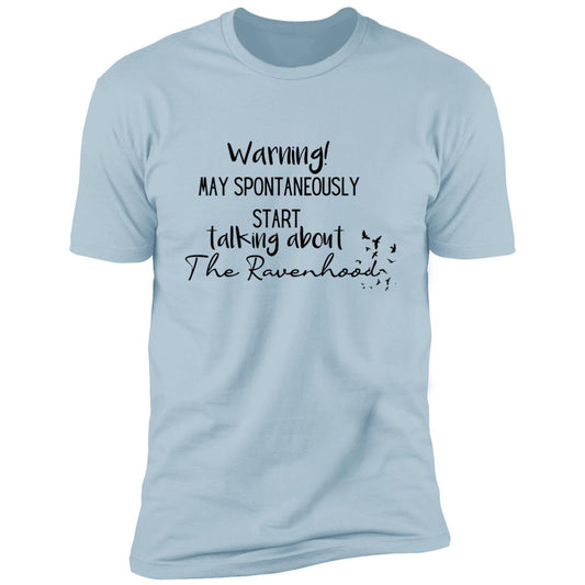 Warning  The Ravenhood T-Shirt Unisex