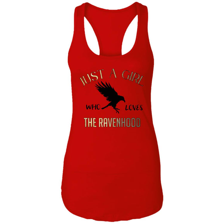Just a Girl Who Loves The Ravenhood Ladies' Ideal Racerback Tank