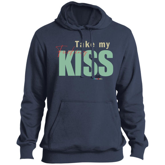 Take my Kiss  Pullover Hoodie