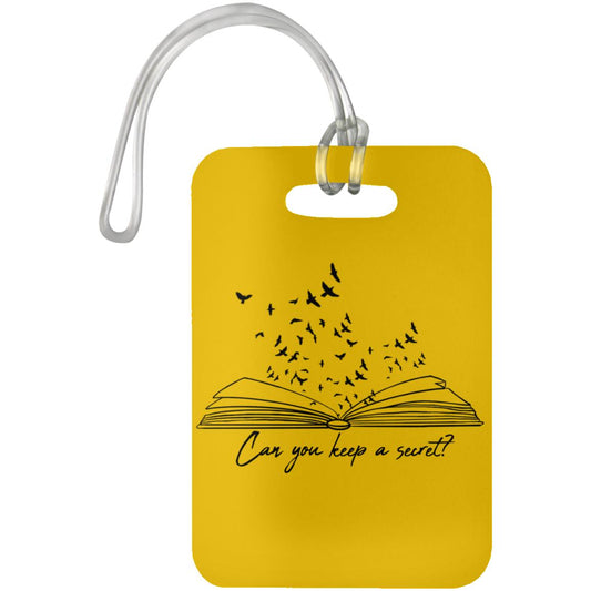Can you keep a Secret?  Luggage Bag Tag