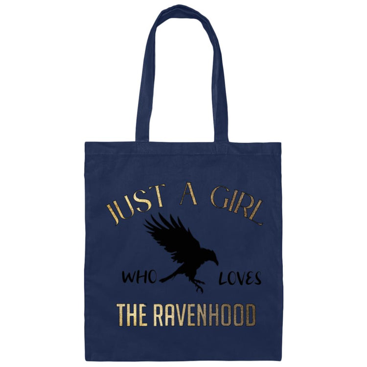 Just a girl who loves the ravenhood Canvas Tote Bag