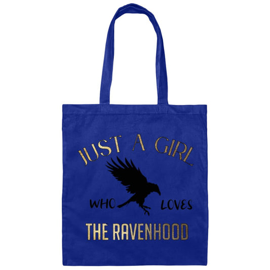 Just a girl who loves the ravenhood Canvas Tote Bag