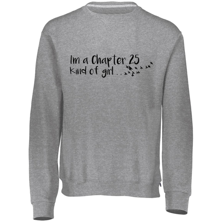 I'm a Chapter 25 Kinda Girl Crewneck Sweatshirt