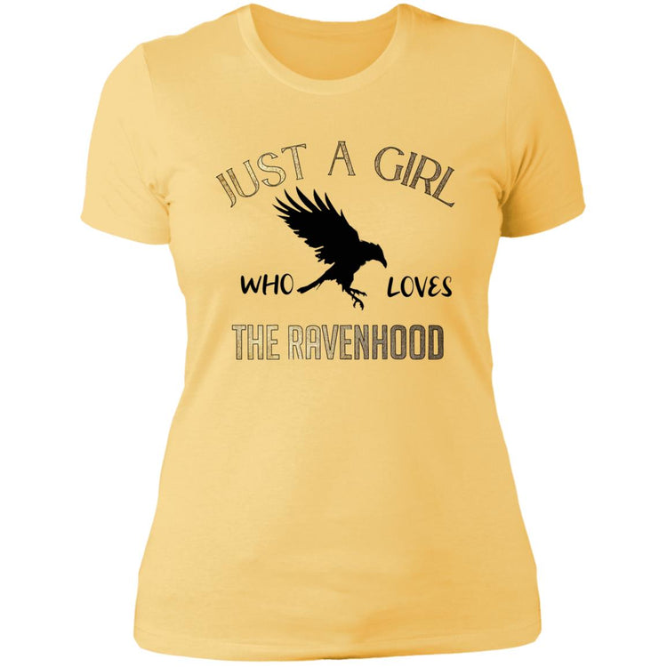 Just a girl who loves the ravenhood Ladies' Boyfriend T-Shirt
