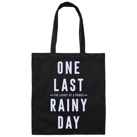 One Last Rainy Day  Canvas Tote Bag