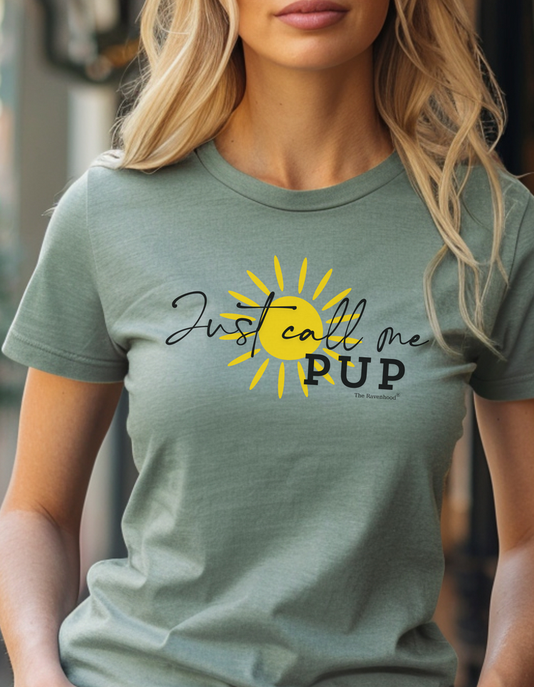 Just Call Me Pup Premium Short Sleeve T-Shirt
