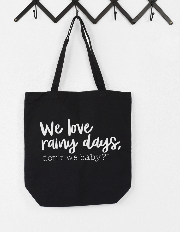 We love rainy days, don’t we baby?™ Canvas Tote Bag