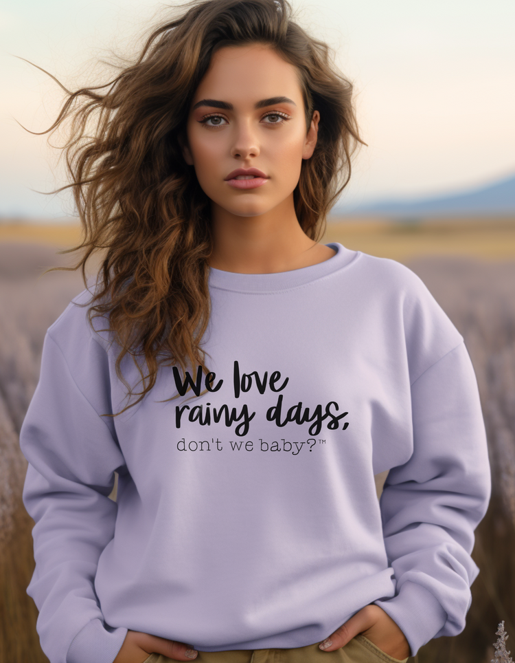 We Love Rainy Days, Don't We Baby™ Premium Long Sleeve T-Shirt