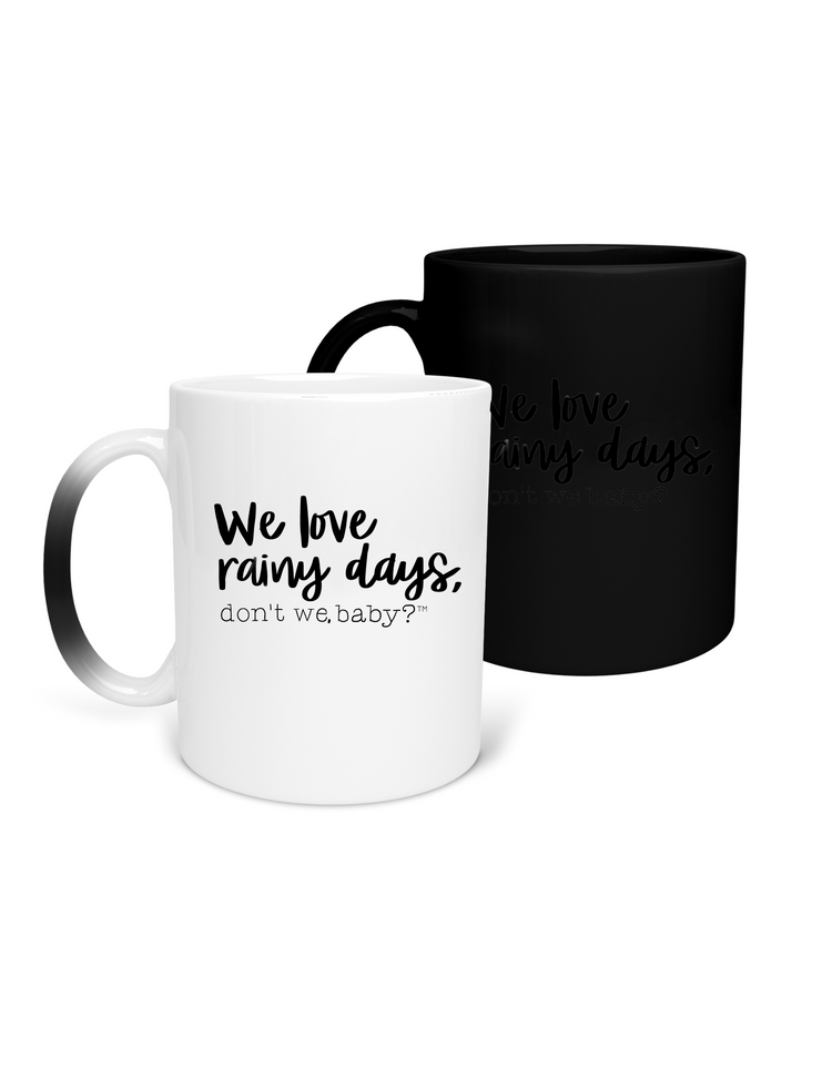 We love rainy days, don’t we baby?™ Color Changing Mug