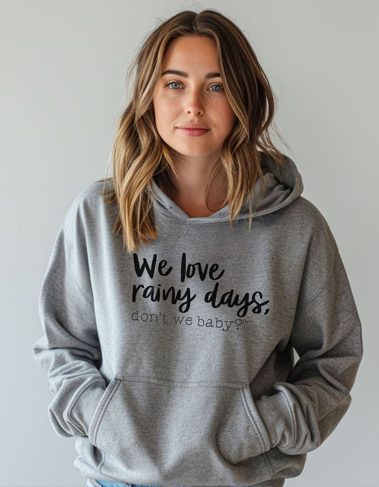 We love rainy days, don’t we baby?™ Premium Hoodie