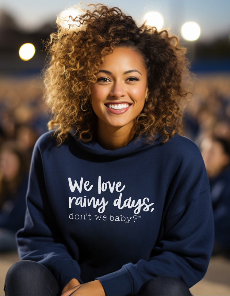 We love rainy days, don’t we baby?™ Premium Hoodie