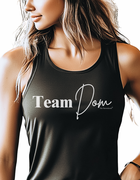 Team Dom Racerback Tank Top Front/Back Design