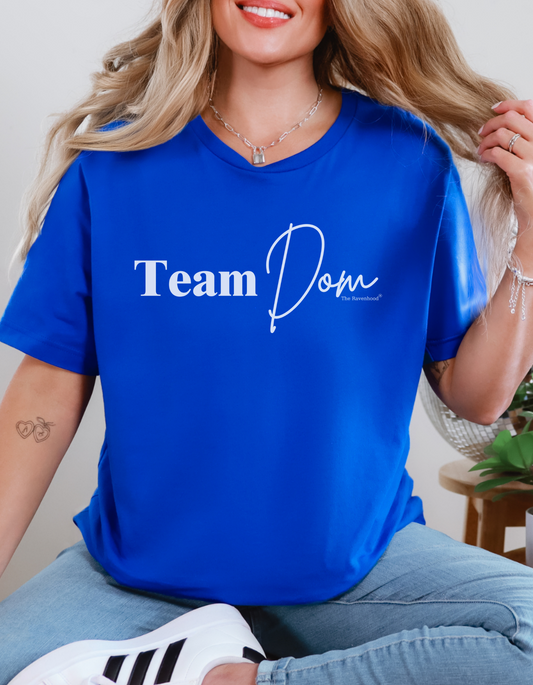 Team Dom Premium Short Sleeve T-Shirt Front/Back Design