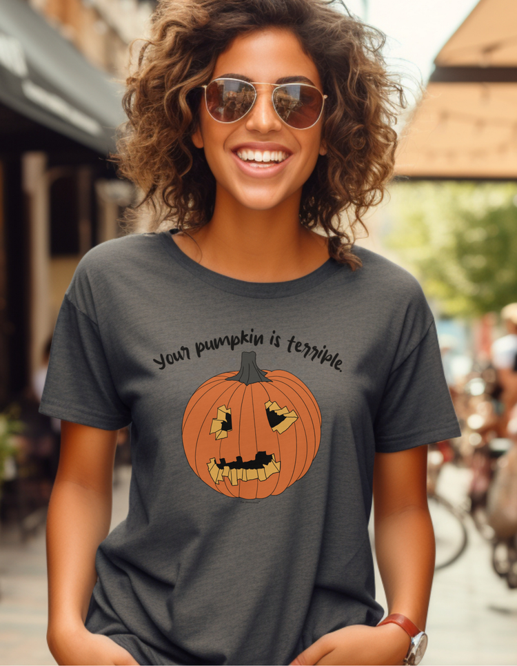 Your Pumpkin Is Terrible Premium T-Shirt