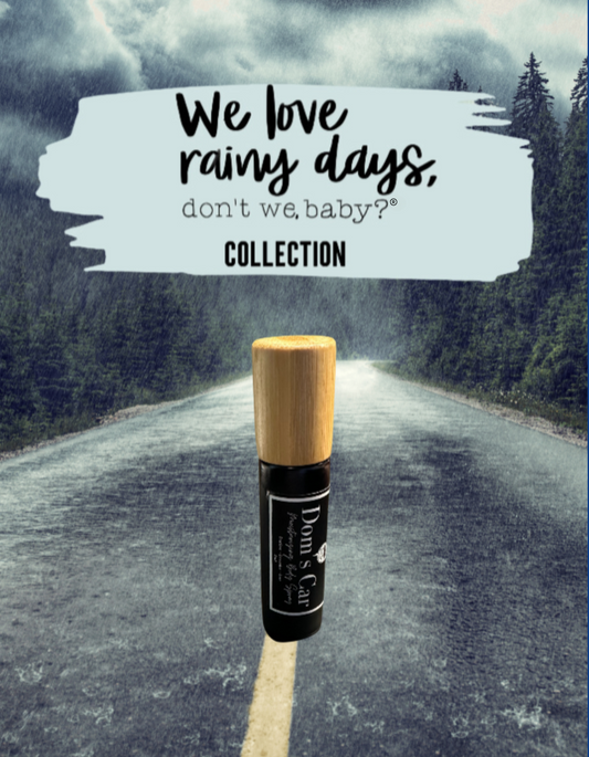 We love rainy days, don’t we baby?®  Dom's Car Essential Oil Fragrance Roller